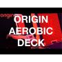 Origin Aerobic Deck